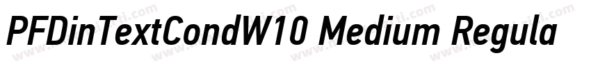 PFDinTextCondW10 Medium Regular字体转换